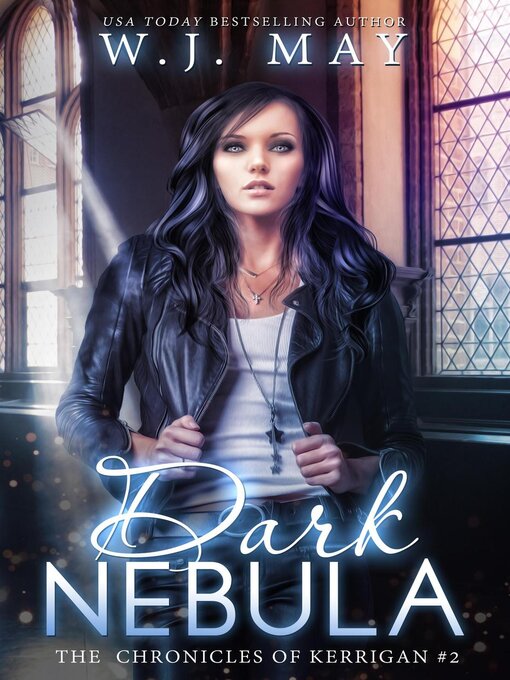 Title details for Dark Nebula by W.J. May - Available